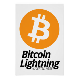 Bitcoin Lightning Accepted Here Poster
