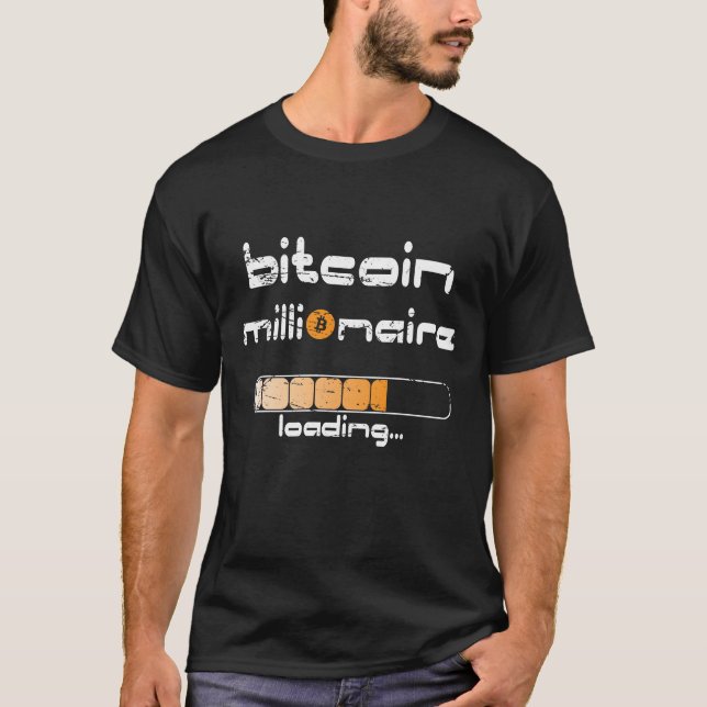 Bitcoin millionaire crypto millionaire T-Shirt (Front)