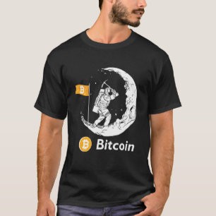 Bitcoin Miner Astronaut On The Moon Btc Investor C T-Shirt