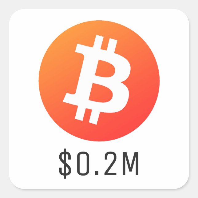 Bitcoin Price $200K ($0.2M) One Million Square Sticker (Front)