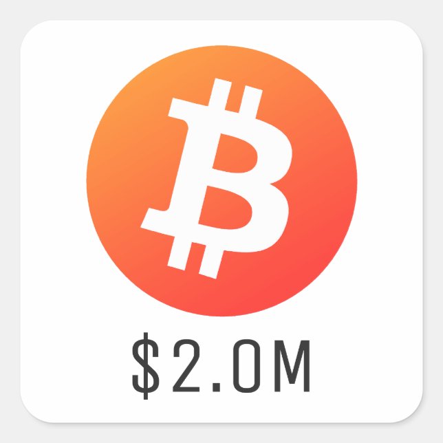 Bitcoin Price $2,000,000 ($2.0M) Two Million Square Sticker (Front)