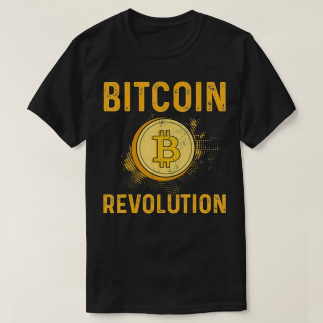Bitcoin Revolution BTC Cryptocurrency Blockchain C T-Shirt (Design Front)