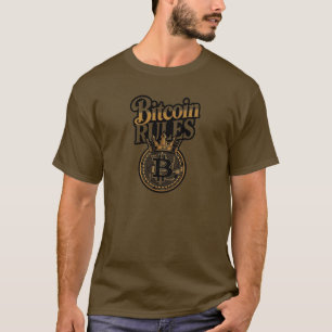 Bitcoin Rules Crowned King Crypto T-Shirt