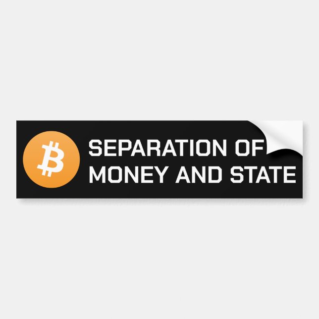 Bitcoin Separation of Money & State Bumper Sticker (Front)