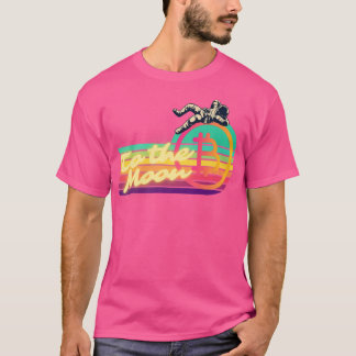 Bitcoin To The Moon Astronaut Apparel Crypto Inves T-Shirt