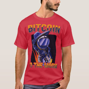Bitcoin To The Moon Funny Crypto Pun Astronaut Fun T-Shirt