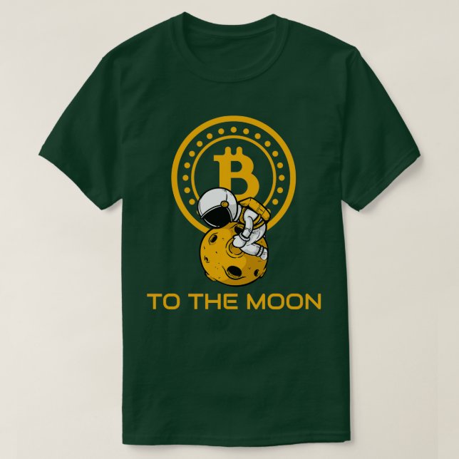 Bitcoin To The Moon Space Astronaut Hodling Moon T-Shirt (Design Front)