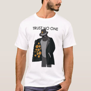 Bitcoin Trust No One T-Shirt