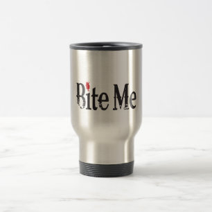 Bite Me (Blood) Travel Mug