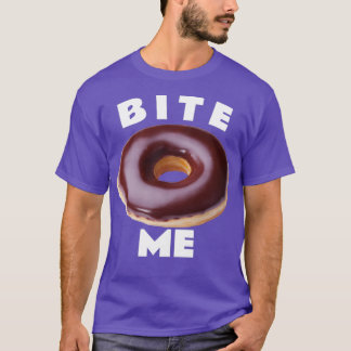 Bite Me Chocolate Doughnut T-Shirt