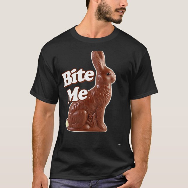 Bite Me  Chocolate Easter Bunny T-Shirt (Front)