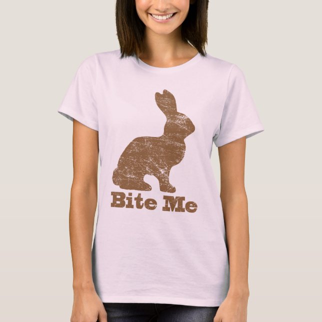 Bite Me Chocolate Easter Bunny T Shirt (Front)