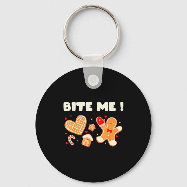 Bite Me Cookie Baking Team Holiday Gingerbread Chr Key Ring (Front)