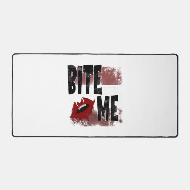Bite me - Cool Quote - Halloween - Bat Desk Mat (Front)
