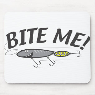 Bite Me Fishing Hook Humour Mouse Mat