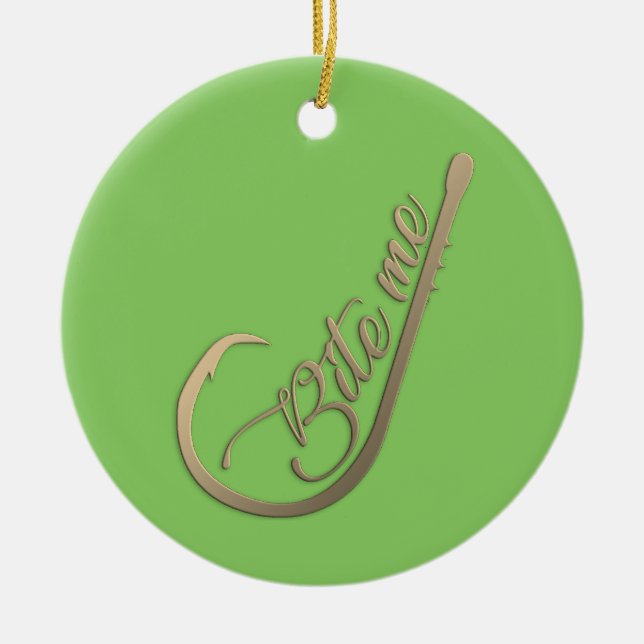 Bite Me Funny Fishing Ceramic Tree Decoration (Front)