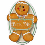 Bite Me Gingerbread Man -  Oval Ornament Photo Sculpture Decoration<br><div class="desc">Funny Gingerbread Man humour for the holidays. He looks cute with his little bow tie,  but he has a different Christmas Message. His little sign says Bite Me. Browse my gallery for many other apparel and gifts with this design.</div>