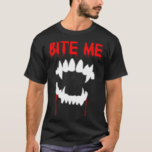 Bite Me Halloween Vampire Teeth T-Shirt