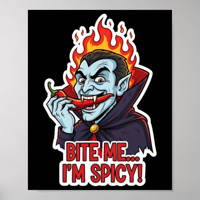 Bite Me I'm Spicy  Poster (Front)