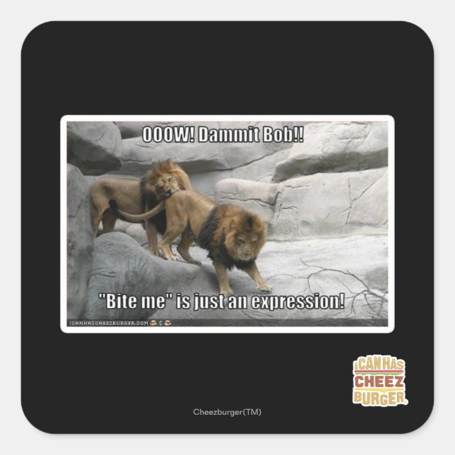 Bite me is just an expression! square sticker (Front)