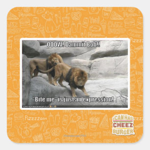 Bite me is just an expression! square sticker