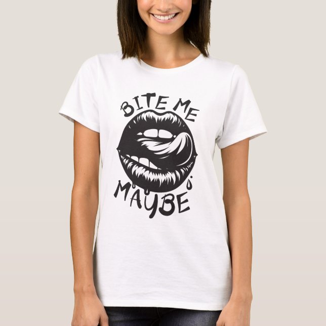 Bite Me Maybe: Halloween Lips Tee (Front)