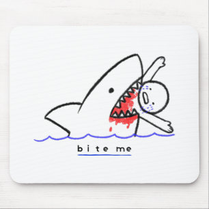 Bite Me  Mouse Mat