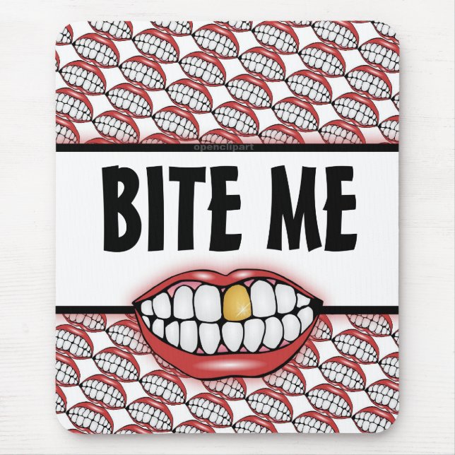 Bite Me Mouse Mat (Front)
