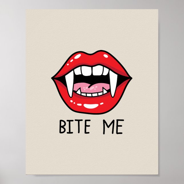 Bite me  poster (Front)