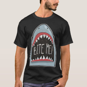 Bite Me  Shark Fan Beach Ocean Attire For Summer T-Shirt