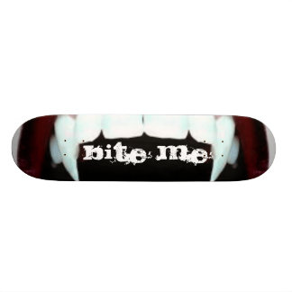 Bite Me Skateboard