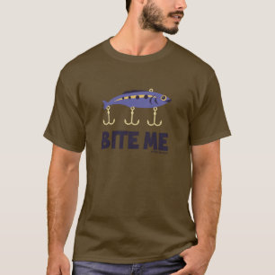 BITE ME - SPORTY SLANG - FISHING T-SHIRT