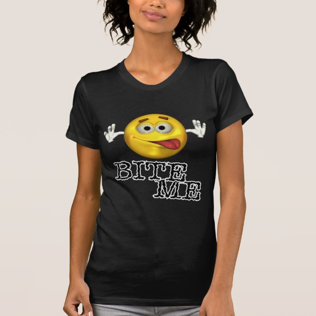 Bite Me! T-Shirt (Front)
