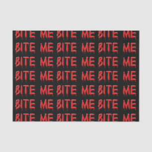 Bite Me Tissue Paper