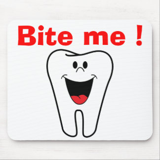 "BITE ME" TOOTH MOUSE MAT