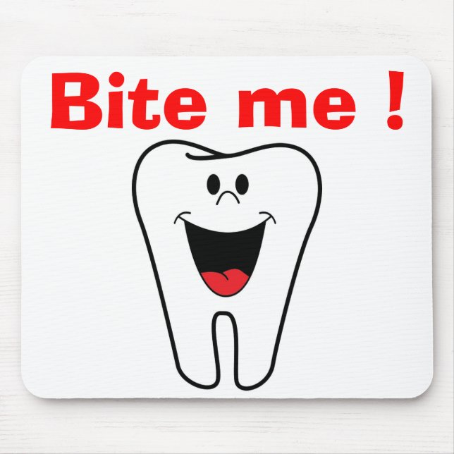 "BITE ME" TOOTH MOUSE MAT (Front)