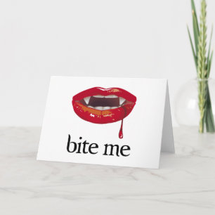 Bite Me Vampire Card