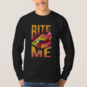 Bite Me Vampire Fang Ghoul Immortal Halloween Soul T-Shirt