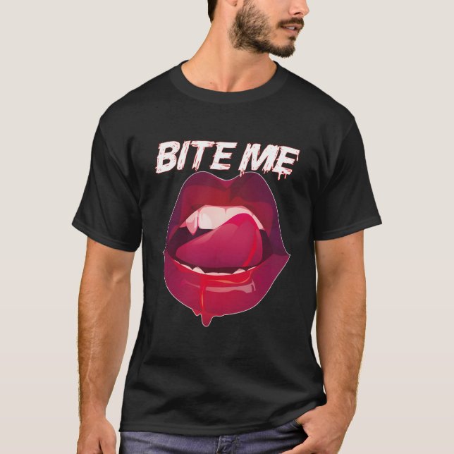 Bite Me Vampire Teeth With Rose T-Shirt (Front)