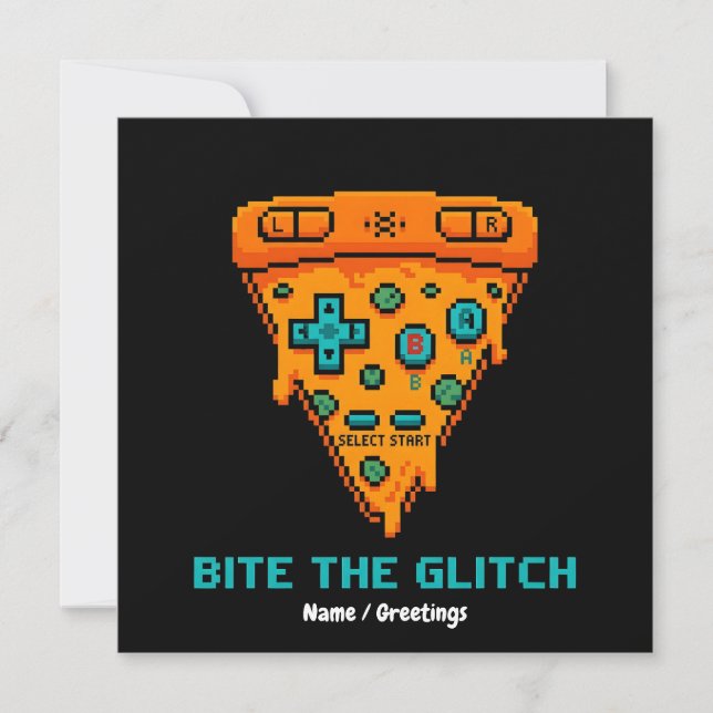  Bite the Glitch Retro 8-Bit Pixel Pizza Gamer  Invitation (Front)