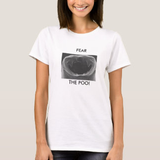 Biteme, FEAR , THE POO! - Customised T-Shirt