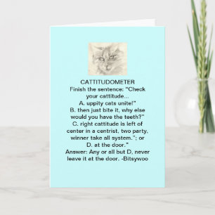 Bitsywoo Cattitudometer Greeting Card