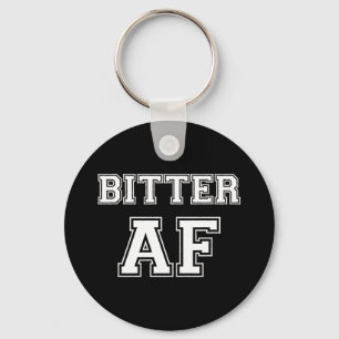 BITTER AF KEY RING