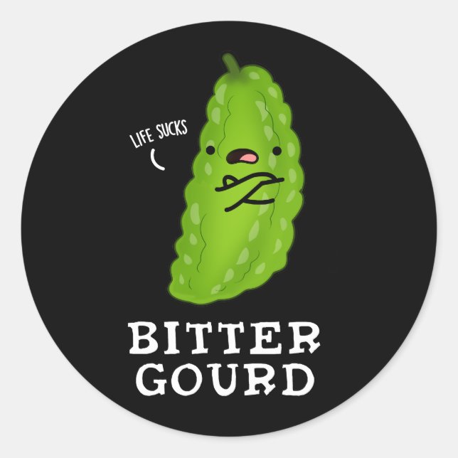Bitter Gourd Funny Veggie Pun Dark BG Classic Round Sticker (Front)