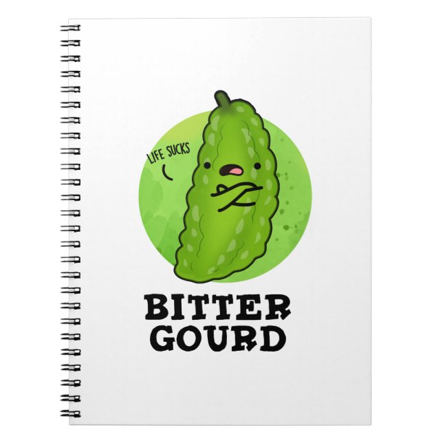 Bitter Gourd Funny Veggie Pun Notebook (Front)