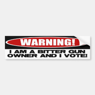 Bitter Gun Owner Bumper Sticker
