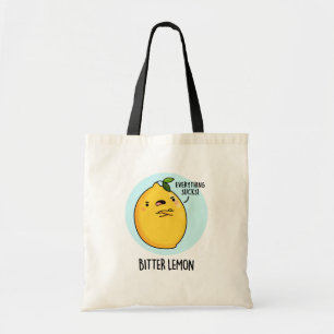 Bitter Lemon Funny Fruit Pun Tote Bag