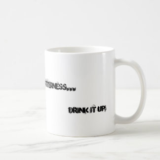 Bitterness...drink it up! coffee mug