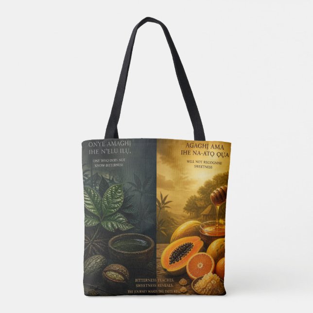 Bitterness to Sweetness Tote Bag (Back)