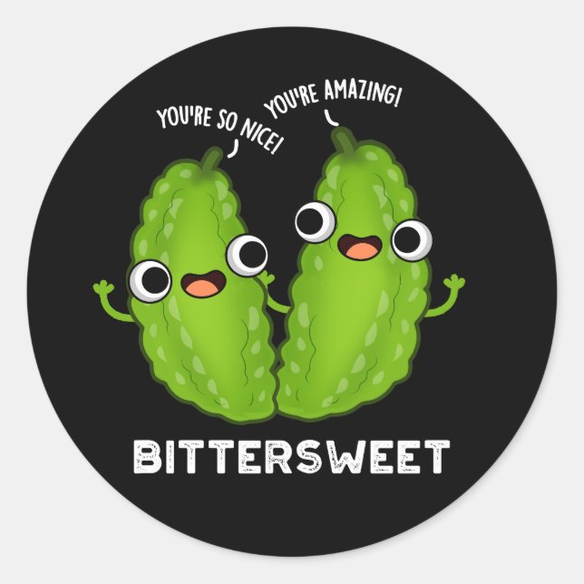 Bittersweet Funny Bitter Gourd Pun Dark BG Classic Round Sticker (Front)